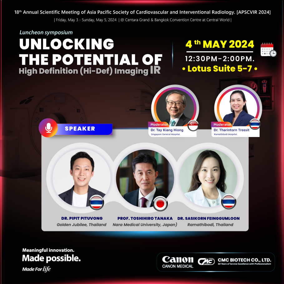 Join us at the Canon Medical Luncheon Symposium during APSCVIR 2024 in Bangkok